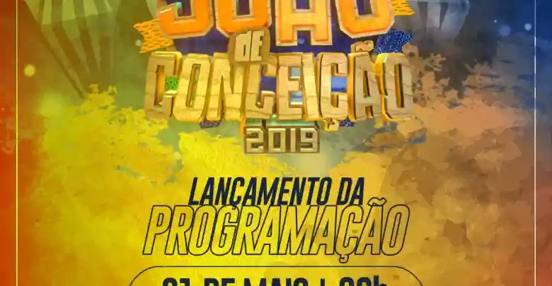 Photo of Prefeitura de Conceição anunciará programação do São João 2019 na próxima quarta-feira