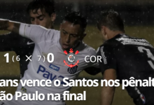 Photo of Corinthians vence o Santos nos pênaltis e pega o São Paulo na final