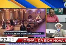 Photo of ASSISTA: Comentário de Júnior Viriato no Jornal da Boa Nova, sobre decisão do STF proibição e celebrações  religiosas