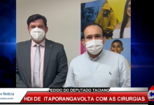 Photo of ASSISTA: Através do deputado Taciano Diniz Itaporanga recebe o programa Opera Paraíba com o retorno das cirurgias  eletivas para a região do Vale